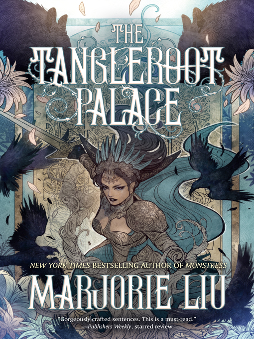 Nimiön The Tangleroot Palace lisätiedot, tekijä Marjorie Liu - Odotuslista